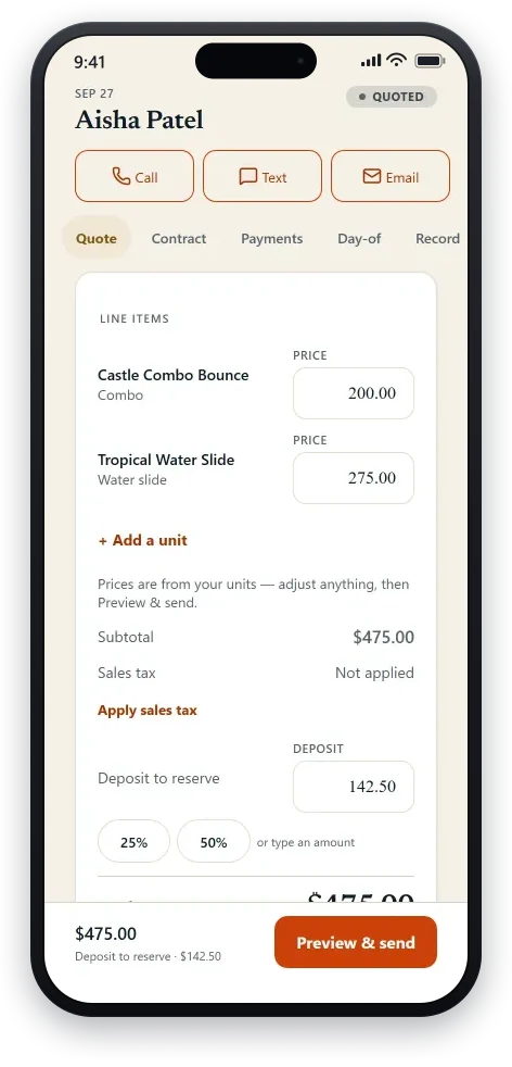 A quote on the operator’s phone: the customer, their event date and one tap each to call, text or email them; the two units they asked for as line items at the operator’s own prices; the subtotal, with sales tax not applied; and the deposit that reserves the date, above one button to preview and send it.